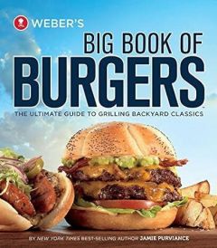 Weber Weber'S Big Book Of Burgers